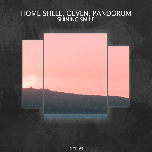 Pandorum, Home Shell, Olven - Shining Smile [PLTL165]